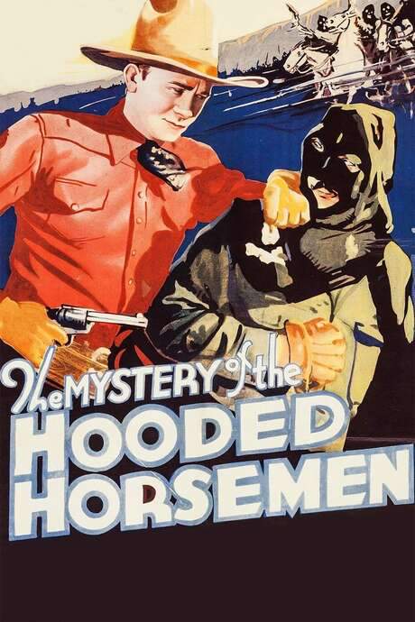 The Mystery of the Hooded Horsemen